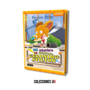 Colección Ratonica - Libro 2 - Mi nombre es Stilton