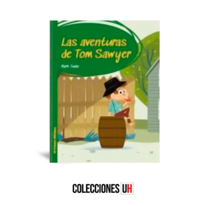 Mi primera biblioteca - Salida 14 - Las Aventuras de Tom Sawyer
