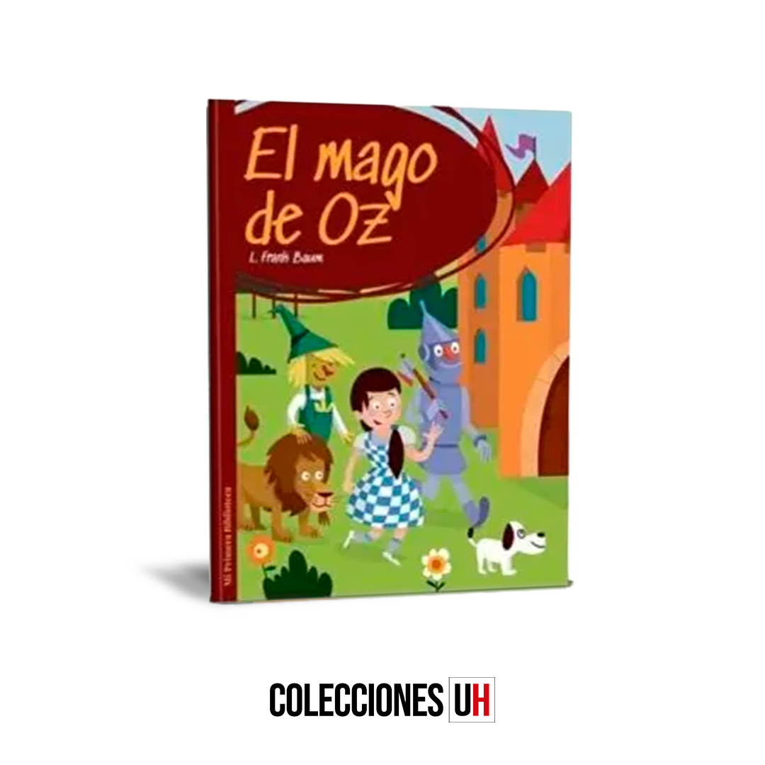 Mi primera biblioteca - Salida 17 - El Mago de Oz Mi primera biblioteca - Salida 17 - El Mago de Oz