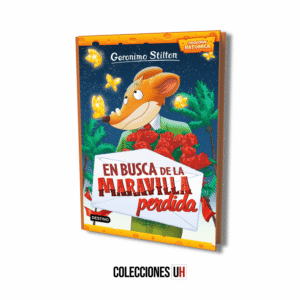 Colección Ratonica - Libro 3 - En busca de la maravilla perdida