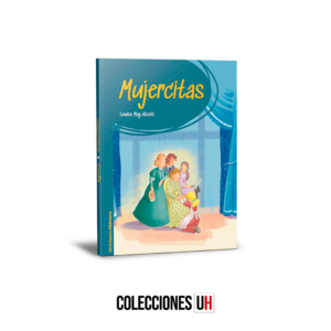 Mi primera biblioteca - Salida 6 - Mujercitas