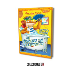 Colección Ratonica - Libro 9 - Que vacaciones superratónicas