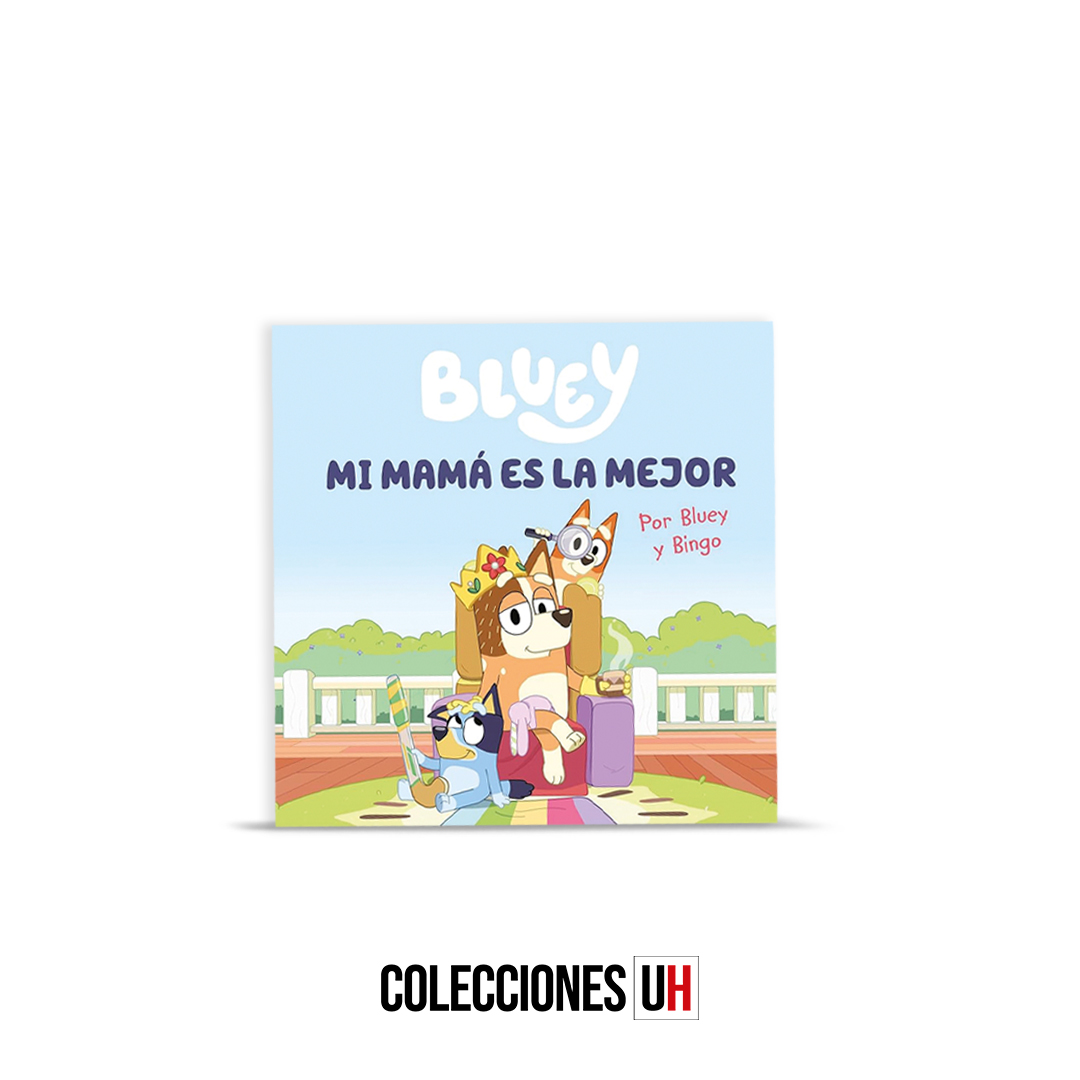 Colección Bluey – Libro 2 - Mi mamá es la mejor Colección Bluey – Libro 2 - Mi mamá es la mejor