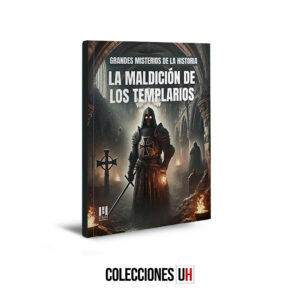 Grandes Misterios de la Historia – Libro 3 - La Maldición de Los Templarios