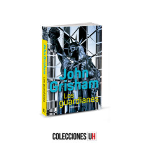 colección john grisham – libro 1 los guardianes