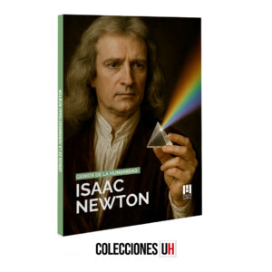 genios de la humanidad libro 9 isaac newton
